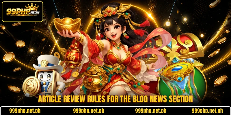 Article review rules for the blog news section