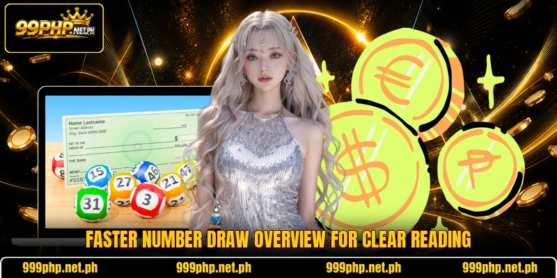 Faster number draw overview for clear reading