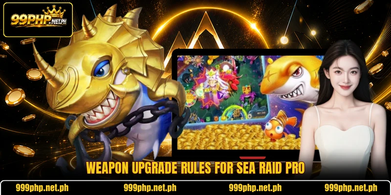Weapon upgrade rules for Sea Raid Pro